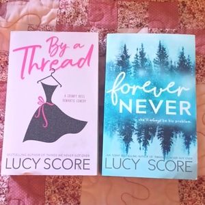 Lucy Score Books- By a Thread & Forever Never